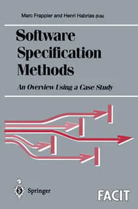 Habrias / Frappier |  Software Specification Methods | Buch |  Sack Fachmedien