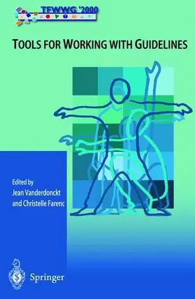 Farenc / Vanderdonckt |  Tools for Working with Guidelines | Buch |  Sack Fachmedien