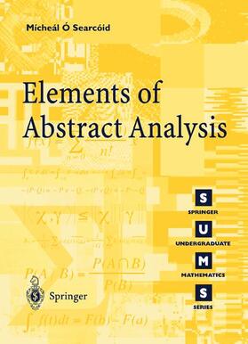 O'Searcoid | Elements of Abstract Analysis | Buch | 978-1-85233-424-6 | sack.de