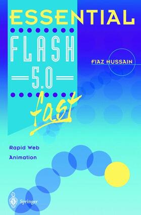 Hussain | Essential Flash 5.0 fast | Buch | 978-1-85233-451-2 | sack.de