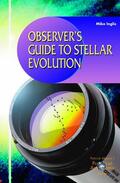 Inglis |  Observer¿s Guide to Stellar Evolution | Buch |  Sack Fachmedien