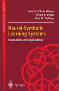 d'Avila Garcez / Gabbay / Broda |  Neural-Symbolic Learning Systems | Buch |  Sack Fachmedien