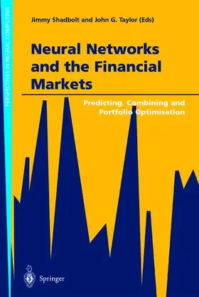 Shadbolt / Taylor |  Neural Networks and the Financial Markets | Buch |  Sack Fachmedien