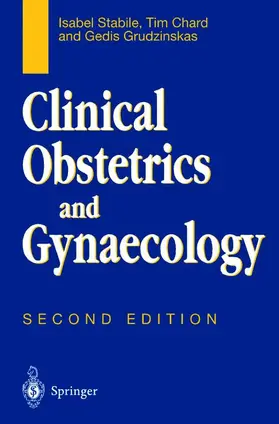 Stabile / Chard / Grudzinskas |  Clinical Obstetrics and Gynaecology | Buch |  Sack Fachmedien