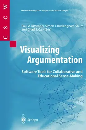 Kirschner / Carr / Buckingham Shum |  Visualizing Argumentation | Buch |  Sack Fachmedien