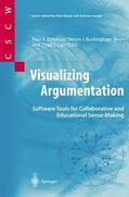 Kirschner / Carr / Buckingham Shum |  Visualizing Argumentation | Buch |  Sack Fachmedien