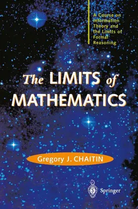 Chaitin |  The LIMITS of MATHEMATICS | Buch |  Sack Fachmedien