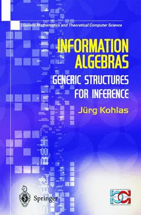 Kohlas | Information Algebras | Buch | 978-1-85233-689-9 | sack.de