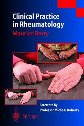 Barry | Clinical Practice in Rheumatology | Buch | 978-1-85233-719-3 | sack.de