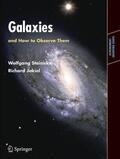 Jakiel / Steinicke |  Galaxies and How to Observe Them | Buch |  Sack Fachmedien