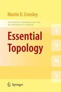Crossley |  Essential Topology | Buch |  Sack Fachmedien