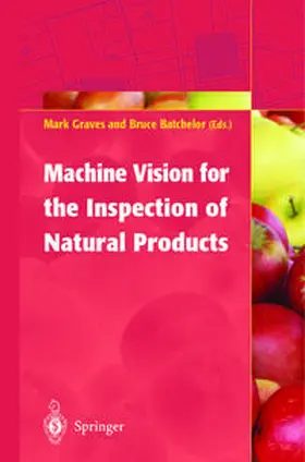 Graves / Batchelor | Machine Vision for the Inspection of Natural Products | E-Book | sack.de