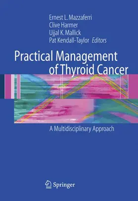 Mazzaferri / Harmer / Mallick |  Practical Management of Thyroid Cancer | Buch |  Sack Fachmedien