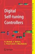 Bobál / Böhm / Fessl |  Digital Self-Tuning Controllers | Buch |  Sack Fachmedien