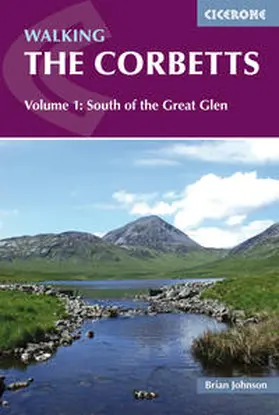 Johnson |  Walking the Corbetts Vol 1 South of the Great Glen | Buch |  Sack Fachmedien