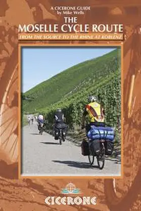 Wells |  The Moselle Cycle Route | Buch |  Sack Fachmedien