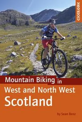 Benz |  Mountain Biking in West and North West Scotland | Buch |  Sack Fachmedien