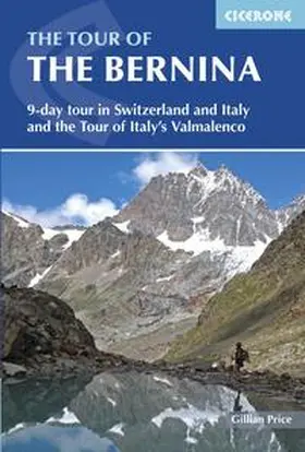 Price | The Tour of the Bernina | Buch | 978-1-85284-752-4 | www.sack.de