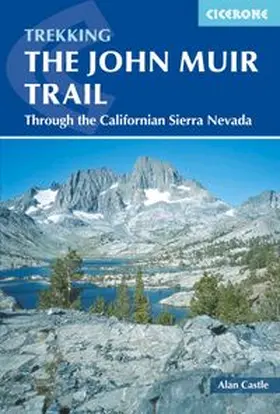 Castle |  The John Muir Trail | Buch |  Sack Fachmedien