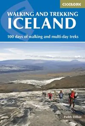 Dillon | Walking and Trekking in Iceland | Buch | 978-1-85284-805-7 | www.sack.de