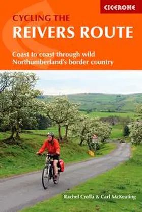 Mckeating / Crolla |  Cycling the Reivers Route | Buch |  Sack Fachmedien