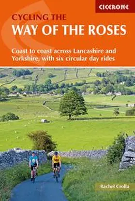 Crolla |  Cycling the Way of the Roses | Buch |  Sack Fachmedien