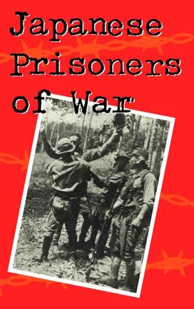 Towle / Kosuge |  Japanese Prisoners of War | Buch |  Sack Fachmedien