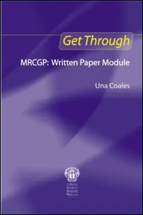 Coales |  Get Through MRCGP: Written Paper Module | Buch |  Sack Fachmedien