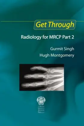 Singh / Montgomery |  Get Through Radiology for MRCP Part 2 | Buch |  Sack Fachmedien