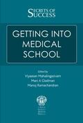 Mahalingasivam / Gladman / Ramachandran |  Secrets of Success: Getting Into Medical School | Buch |  Sack Fachmedien