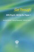 Kaimal / Rajagopal / Karim |  Get Through MRCPsych: MCQs for Paper 1 | Buch |  Sack Fachmedien