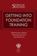 Gladman / Ramachandran |  Secrets of Success: Getting Into Foundation Training | Buch |  Sack Fachmedien