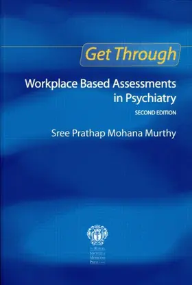Murthy |  Get Through Workplace Based Assessments in Psychiatry, Second edition | Buch |  Sack Fachmedien