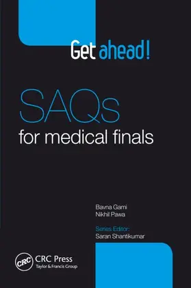 Gami / Pawa |  Get Ahead SAQs for Medical Finals | Buch |  Sack Fachmedien
