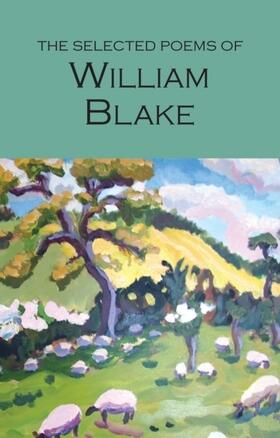 Blake |  The Selected Poems of William Blake | Buch |  Sack Fachmedien