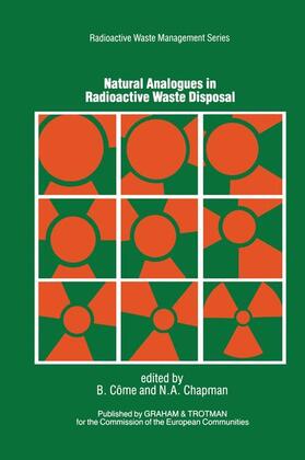 Chapman / Come | Natural Analogues in Radioactive Waste Disposal | Buch | 978-1-85333-105-3 | sack.de
