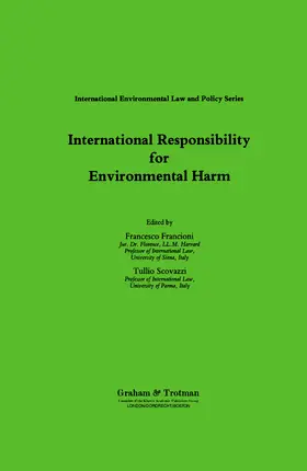 Scovazzi / Francioni |  International Responsibility for Environmental Harm | Buch |  Sack Fachmedien