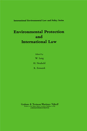 Neuhold / Lang | Environmental Protection and International Law | Buch | 978-1-85333-611-9 | sack.de