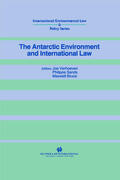 Sands / Verhoeven / Bruce |  The Antarctic Environment and International Law | Buch |  Sack Fachmedien