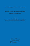 Mestmäcker / Mestmacker |  NATURAL GAS IN THE INTERNAL MA | Buch |  Sack Fachmedien