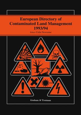 Newsome |  European Directory of Contaminated Land Management 1993/94 | Buch |  Sack Fachmedien