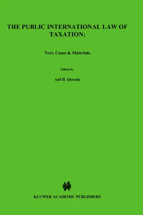 Qureshi |  The Public International Law of Taxation: Text, Cases and Materials | Buch |  Sack Fachmedien