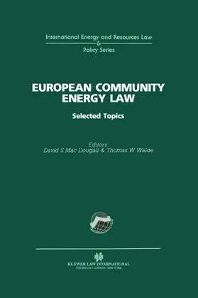 Macdougall |  European Community Energy Law | Buch |  Sack Fachmedien