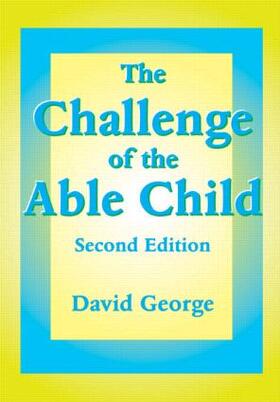 George | The Challenge of the Able Child | Buch | sack.de