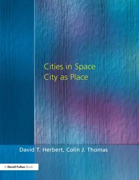 Herbert / Thomas | Cities In Space | Buch | 978-1-85346-401-0 | www.sack.de