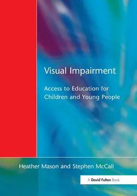 Mason / McCall |  Visual Impairment | Buch |  Sack Fachmedien