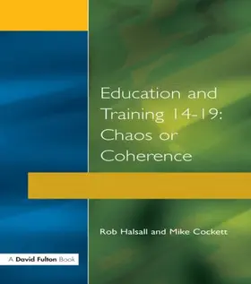 Halsall / Cockett |  Education and Training 14-19 | Buch |  Sack Fachmedien