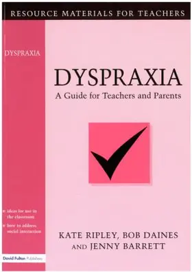 Barrett / Ripley / Daines | Dyspraxia | Buch | 978-1-85346-444-7 | www.sack.de