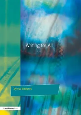 Edwards |  Writing for All | Buch |  Sack Fachmedien