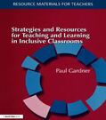 Gardner |  Strategies and Resources for Teaching and Learning in Inclusive Classrooms | Buch |  Sack Fachmedien